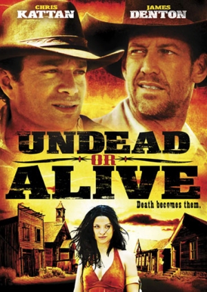 Undead or Alive (2007)