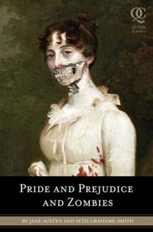 Pride and Prejudice and Zombies (2009) Pride and Prejudice and Zombies (2009)